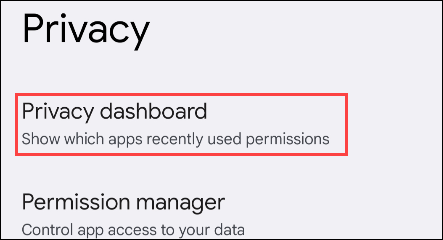 Cos'è Privacy Dashboard su Android 12? Perché è considerata una svolta nella privacy?