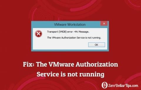 VMware Authorization Service가 실행되고 있지 않습니다. 오류를 해결하는 방법에 대한 지침