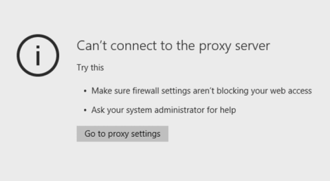 修正 Windows 10 上無法連線到代理伺服器錯誤