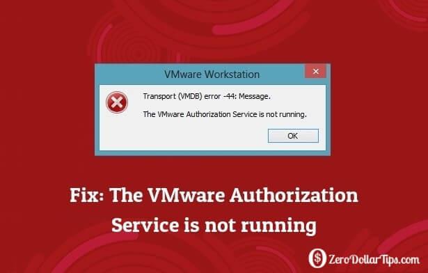 有關如何修復錯誤“VMware 授權服務未運行”的說明